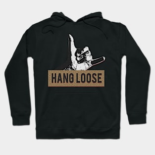 Hang Loose Design Hoodie